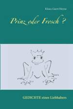 Prinz oder Frosch af Klaus-Geert Heyne