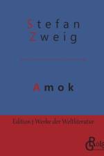 Amok af Stefan Zweig