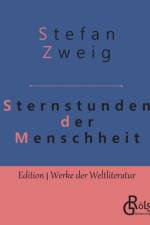 Sternstunden der Menschheit