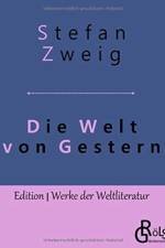 Die Welt von Gestern