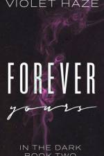 Forever Yours af Violet Haze