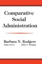 Comparative Social Administration af John Greve