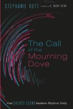 Call of the Mourning Dove af Stephanie Rutt