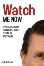 Watch Me Now af Geoff Anderson