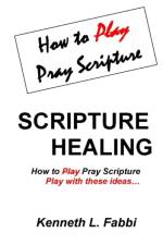 Scripture Healing af Kenneth L Fabbi