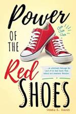 Power of the Red Shoes af Debra K Gaines