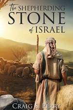 Shepherding Stone of Israel af Craig S Perry