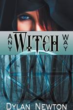 Any Witch Way af Dylan Newton