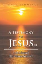 Testimony of Jesus 18 af Jimmie Jennings