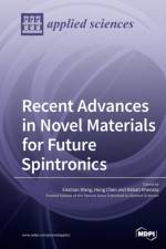 Recent Advances in Novel Materials for Future Spintronics