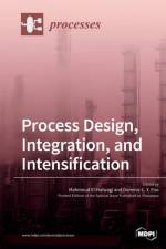 Process Design, Integration, and Intensification