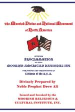 Official Proclamation of Real Moorish American Nationality af Timothy Noble Drew Ali