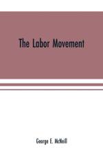 labor movement af George E McNeill