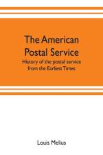 American postal service af Louis Melius