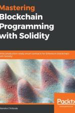 Mastering Blockchain Programming with Solidity af Jitendra Chittoda