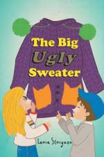 Big Ugly Sweater af Laura Sturgeon