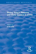 Revival: Shang yang's reforms and state control in China. (1977)