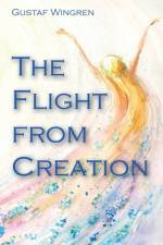 Flight from Creation af Gustaf Wingren