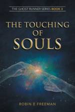 Touching of Souls af Robin E Freeman