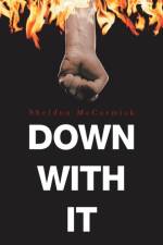 Down with It af Sheldon McCormick
