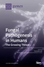 Fungal Pathogenesis in Humans