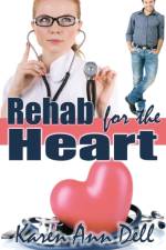 Rehab for the Heart af Karen Ann Dell