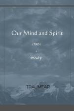 Our Mind and Spirit af Traumear