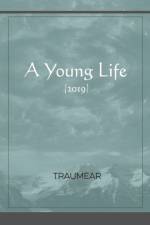 Young Life af Traumear