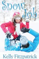 Snow Job af Kelly Fitzpatrick