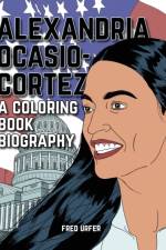 Alexandria Ocasio-Cortez: A Coloring Book Biography af Fred Urfer