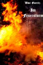 Im Feuersturm af Uwe Goeritz
