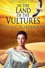 In the Land of the Vultures af Paula C Scardamalia