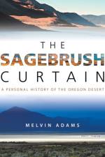 Sagebrush Curtain af Melvin Adams