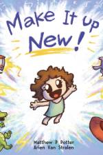 Make It Up New! af Matthew P Potter