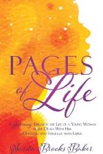 Pages of Life af Sarita Brooks Baker
