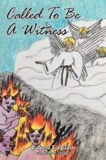 Called To Be A Witness af Pamela F Quinn
