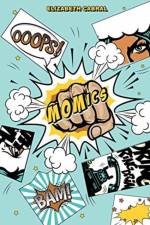 MOMics af Elizabeth Cabral