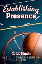 Establishing Presence af T L Hoch
