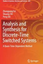 Analysis and Synthesis for Discrete-Time Switched Systems