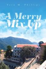 Merry Mix Up af Vern M Phillips
