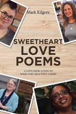 Sweetheart Love Poems af Mark Kilgore