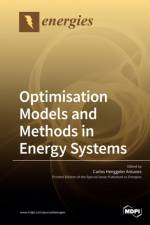Optimisation Models and Methods in Energy Systems