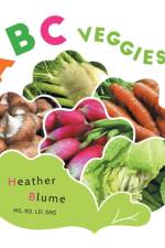 ABC Veggies af Heather Blume