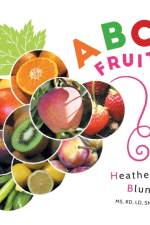ABC Fruit af Heather Blume