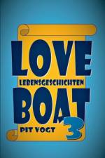 Loveboat 3 af Pit Vogt