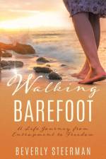 Walking Barefoot af Beverly Steerman