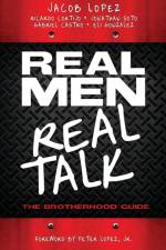 Real Men/Real Talk af Jonathan Soto