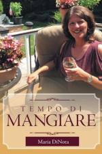 Tempo Di Mangiare af Maria DiNota