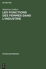 Les fonctions des femmes dans l'industrie af Madeleine Guilbert