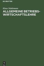 Allgemeine Betriebswirtschaftslehre af Klaus Studemann